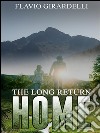 The long return home. E-book. Formato EPUB ebook