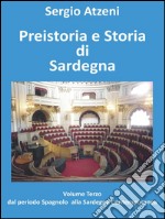 Preistoria e Storia di Sardegna - Volume 3. E-book. Formato EPUB ebook