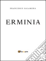 Erminia. E-book. Formato Mobipocket ebook