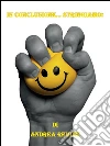 In conclusione... stringiamo!. E-book. Formato PDF ebook di Andrea Remine