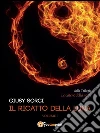 Il ricatto della luna. Le catene della notte. E-book. Formato Mobipocket ebook di Giusy Sorci