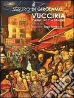 Vucciria. Carne, voci e sangue. E-book. Formato EPUB ebook