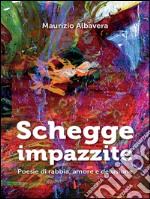 Schegge impazzite. E-book. Formato PDF