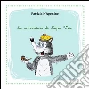 Le avventure di Lupo Vito. E-book. Formato PDF ebook di Patrizia D’Agostino
