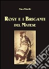 Rosy e i briganti del Matese. E-book. Formato PDF ebook