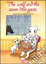 The Wolf and the seven little goats - fixed layout. E-book. Formato EPUB ebook