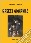 Basket giovanile. E-book. Formato EPUB ebook