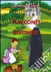 I racconti bivonesi. E-book. Formato PDF ebook