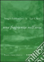 Una fragranza nell'aria. E-book. Formato EPUB ebook