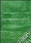 Una fragranza nell'aria. E-book. Formato EPUB ebook