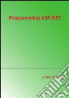 Programming ASP.NET. E-book. Formato Mobipocket ebook