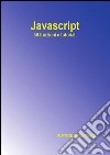 Javascript - 50 funzioni e tutorial. E-book. Formato EPUB ebook