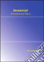 Javascript - 50 functions and tutorial. E-book. Formato EPUB ebook