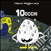 10occhi. E-book. Formato PDF ebook
