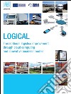 LOGICAL - Transnational logistics improvement through cloud computing and innovative business models. E-book. Formato PDF ebook di Marino Cavallo