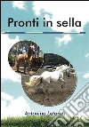 Pronti in sella. E-book. Formato EPUB ebook