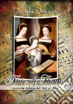 Note di donne. Musiciste italiane dal 1542 al 1833. E-book. Formato EPUB ebook