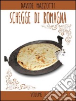 Schegge di Romagna. E-book. Formato EPUB ebook