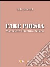 Fare poesia. Manualetto di metrica italiana. E-book. Formato PDF ebook di Lidia Beduschi