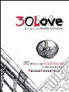30 Love - il meglio del TENNIS 2013-2014. E-book. Formato Mobipocket ebook