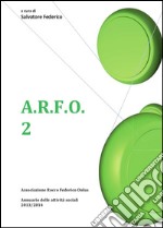 A.r.f.o. 2. E-book. Formato PDF ebook