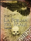 La forma del male. E-book. Formato EPUB ebook