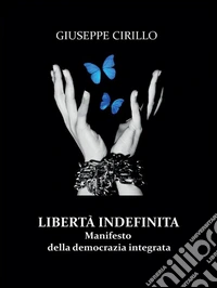 Libertà indefinita. E-book. Formato Mobipocket ebook