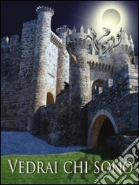 Vedrai chi sono . E-book. Formato PDF ebook