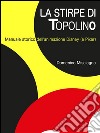 La stirpe di Topolino. E-book. Formato Mobipocket ebook