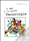 I DSA e le nuove tecnologie. E-book. Formato PDF ebook di Mario Martone