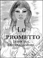 Lo prometto. E-book. Formato PDF