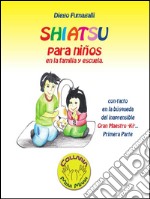 Shiatsu para niños. E-book. Formato PDF