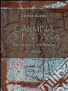 CARMINA CILENTANA per canto e orchestra volume primo. E-book. Formato EPUB ebook