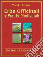 Erbe officinali e piante medicinali. E-book. Formato EPUB ebook