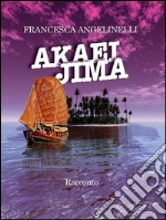 Akaei Jima. E-book. Formato Mobipocket ebook