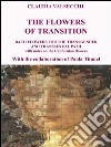 The Flowers of transition - Bach Flowers for the Transgender and Transsexual Path. E-book. Formato EPUB ebook