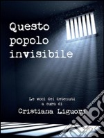 Questo popolo invisibile. E-book. Formato PDF ebook