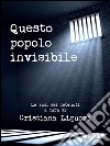 Questo popolo invisibile. E-book. Formato PDF ebook