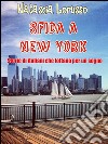 SFIDA A NEW YORK Storie di italiani che lottano per un sogno. E-book. Formato EPUB ebook