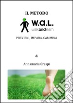 Il metodo WAL. E-book. Formato EPUB