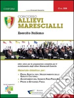 008 - Concorso Allievi Marescialli Esercito Italiano (Prova Scritta, TPA). E-book. Formato PDF ebook