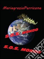 S.O.S. Mondo. E-book. Formato EPUB ebook