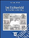 Imi Lichtenfeld - The Grand Master of Krav Maga. E-book. Formato Mobipocket ebook