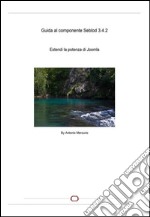 Guida al componente Seblod 3.4.2. E-book. Formato PDF ebook