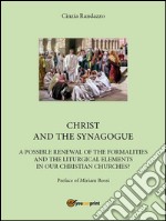 Christ and the synagogue. E-book. Formato EPUB ebook