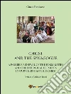 Christ and the synagogue. E-book. Formato EPUB ebook di Cinzia Randazzo