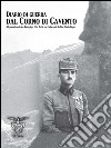 Diario di guerra dal Corno di Cavento. E-book. Formato EPUB ebook