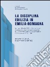 La disciplina edilizia in Emilia-Romagna. E-book. Formato PDF ebook