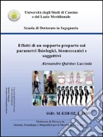 Effetti di un supporto preparto sui parametri fisiologici, biomeccanici e soggettivi. E-book. Formato PDF ebook