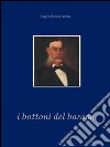 I bottoni del barone. E-book. Formato PDF ebook